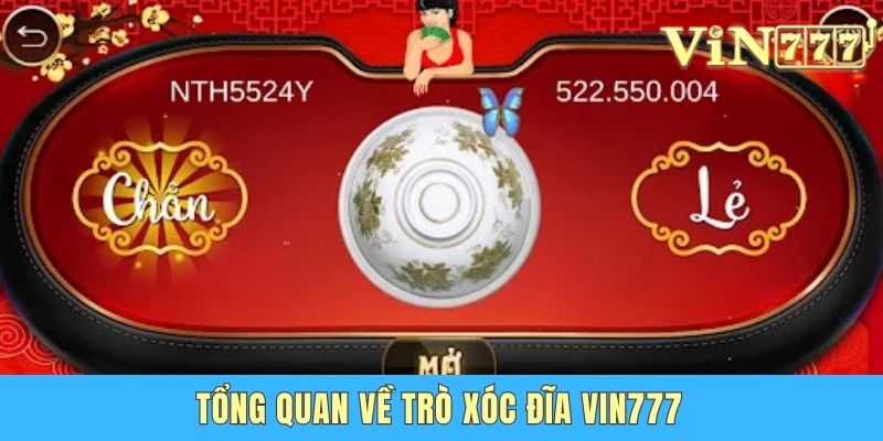 Tổng quan về trò Xóc đĩa Vin777