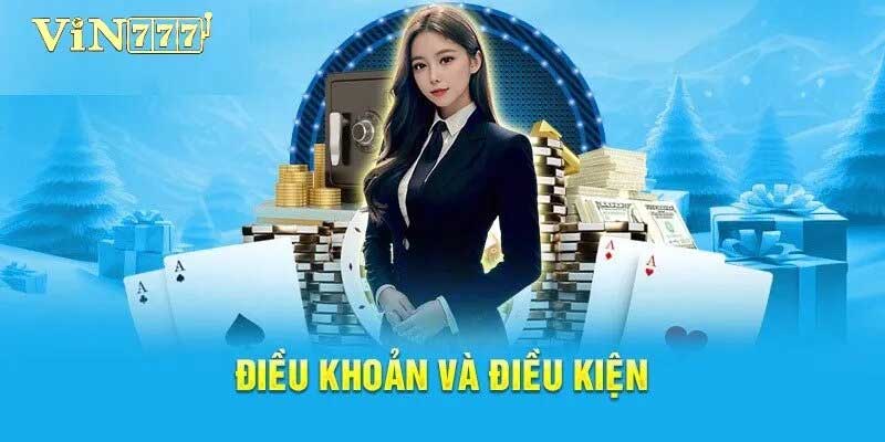 điều khoản và điều kiện tại vin777